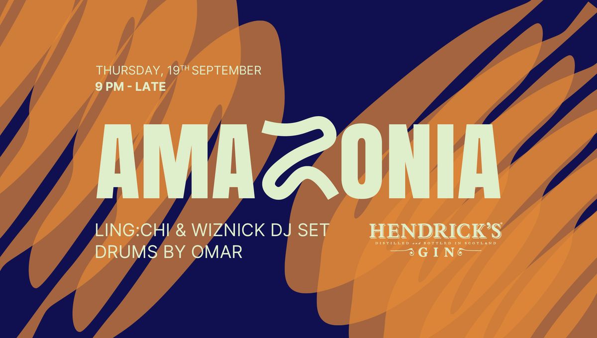 HENDRICK'S x YUNKA \u2218 Amazonia ft. Ling:Chi, Wiznick & Omar