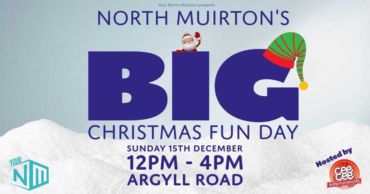 North Muirton's BIG Christmas Fun Day