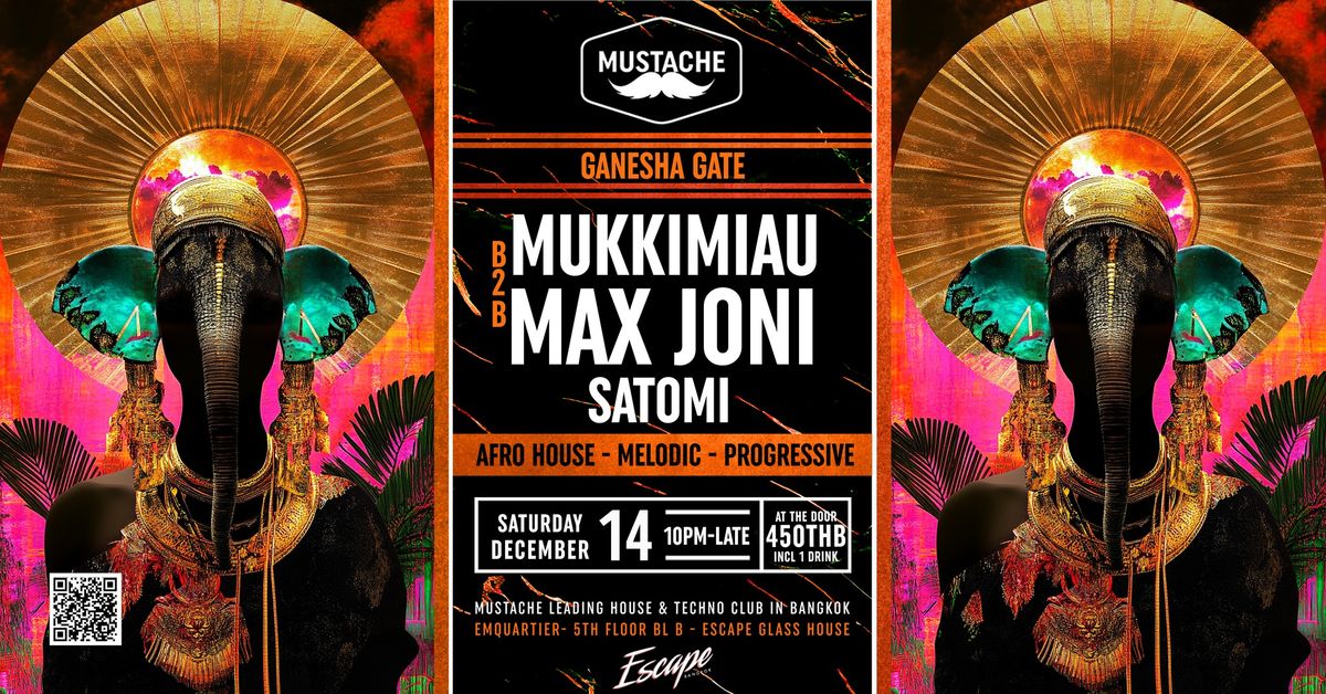 Max Joni & Mukkimiau [Obsolet Records] at Mustache Bangkok