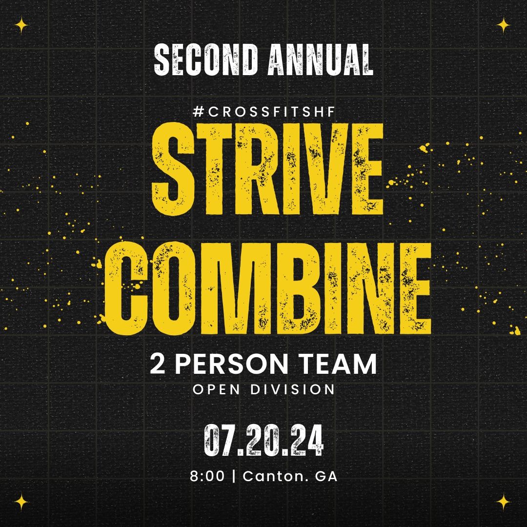 2nd Annual Strive Combine 