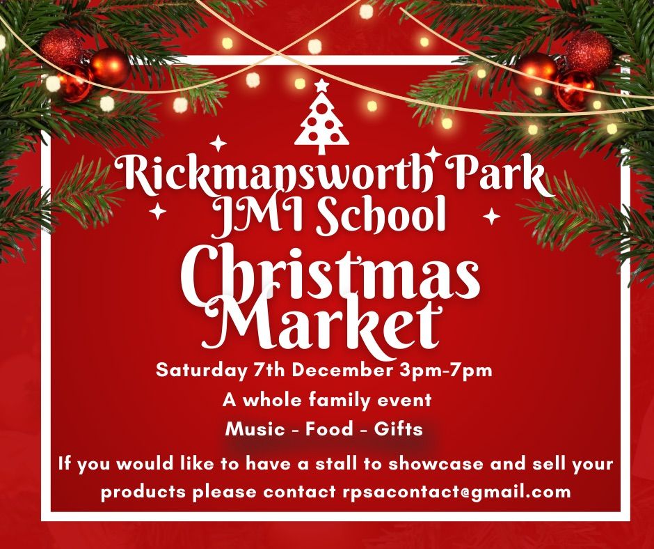 Rickmansworth Park JMI School Christmas Market