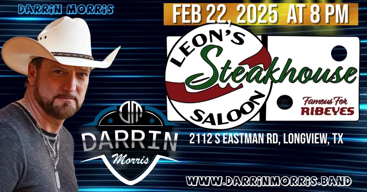 Come hang out with us and dance the night away at Leon\u2019s Steakhouse in Longview on February 22.