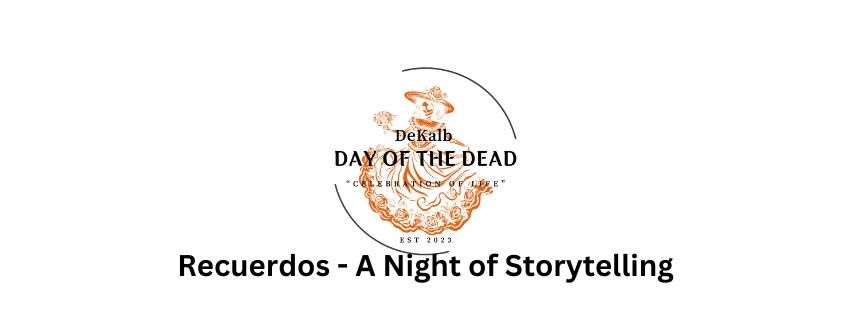 Recuerdos - A Night of Storytelling