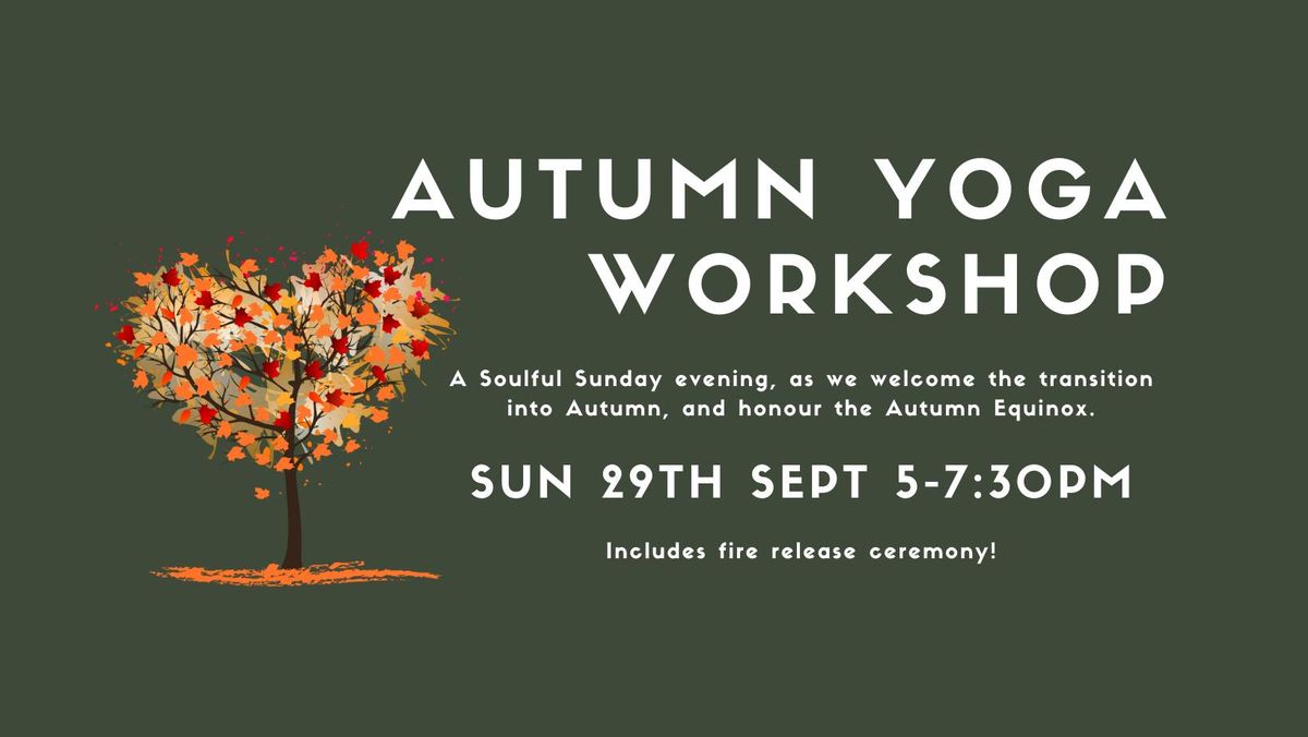 AUTUMN YOGA WORKSHOP