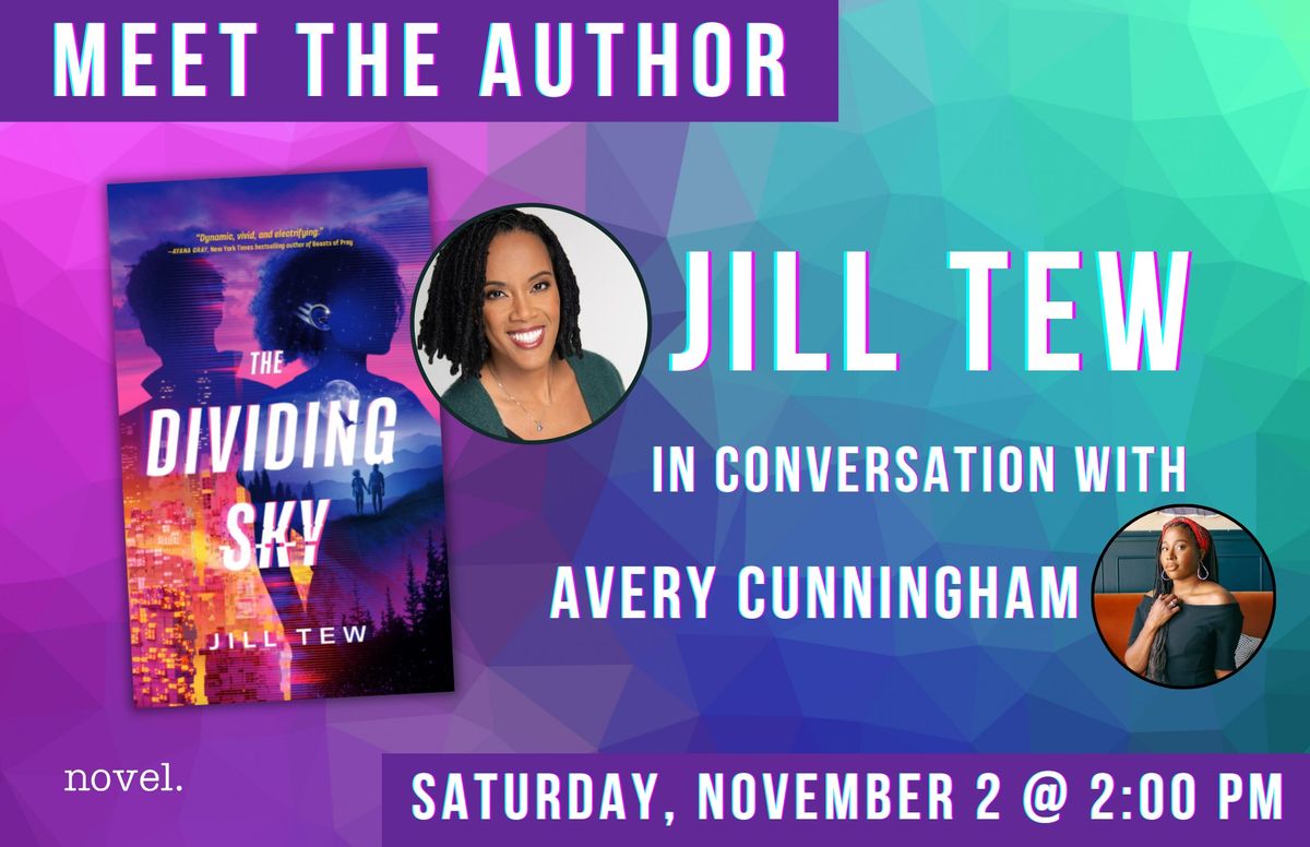 JILL TEW IN CONVERSATION W\/ AVERY CUNNINGHAM: THE DIVIDING SKY