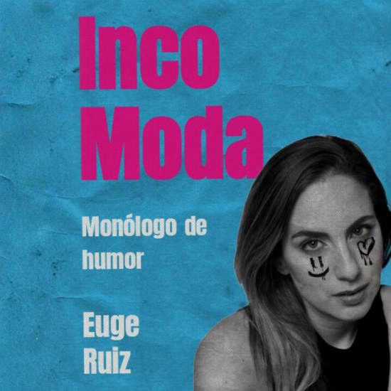 IncoModa, un mon\u00f3logo de Euge Ru\u00edz en Axel Hotel
