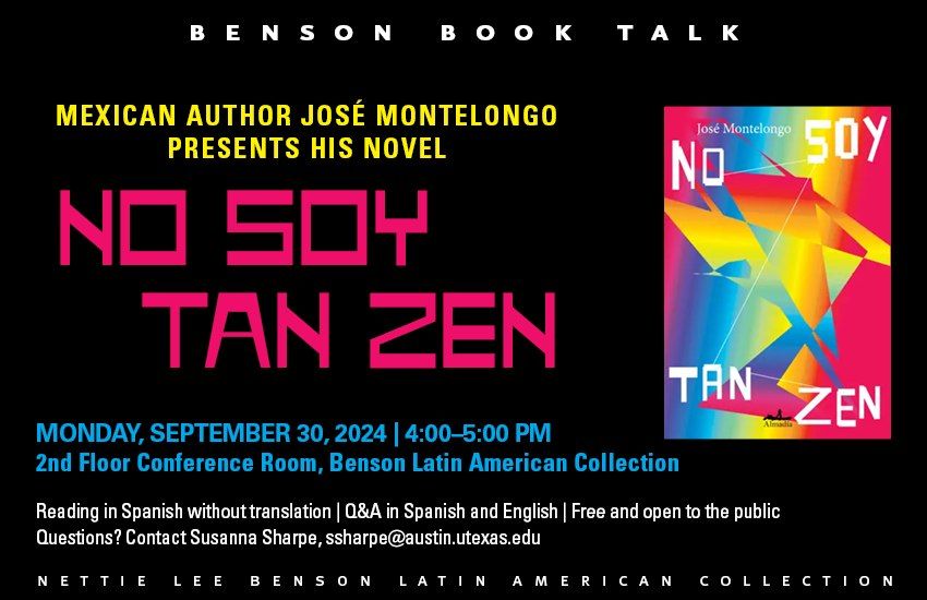 Jos\u00e9 Montelongo Book Presentation: "No soy tan zen"