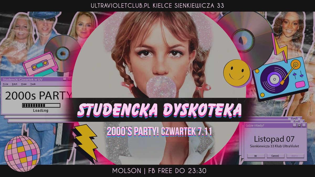 Studencka Dyskoteka_2000's Party_Czwartek w UV_FB Free do 23:30 