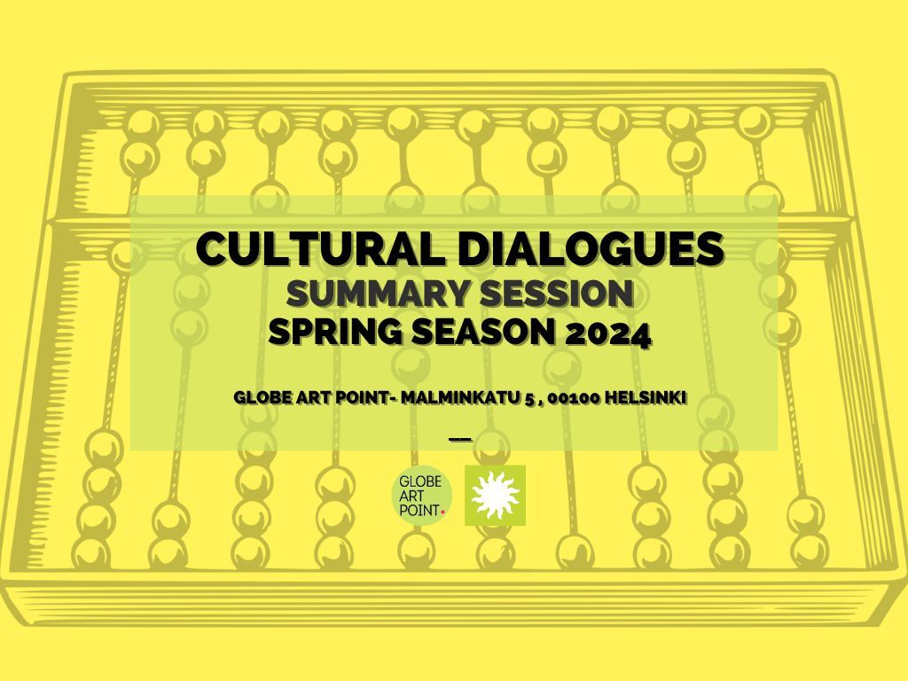 Cultural Dialogues - Summary Session of the Spring Season 2024