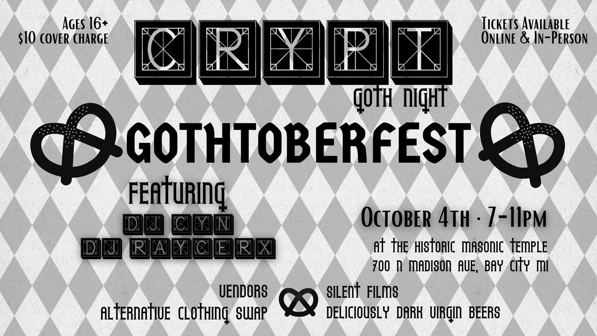 CRYPT: Gothtoberfest | Goth Night at the HMT