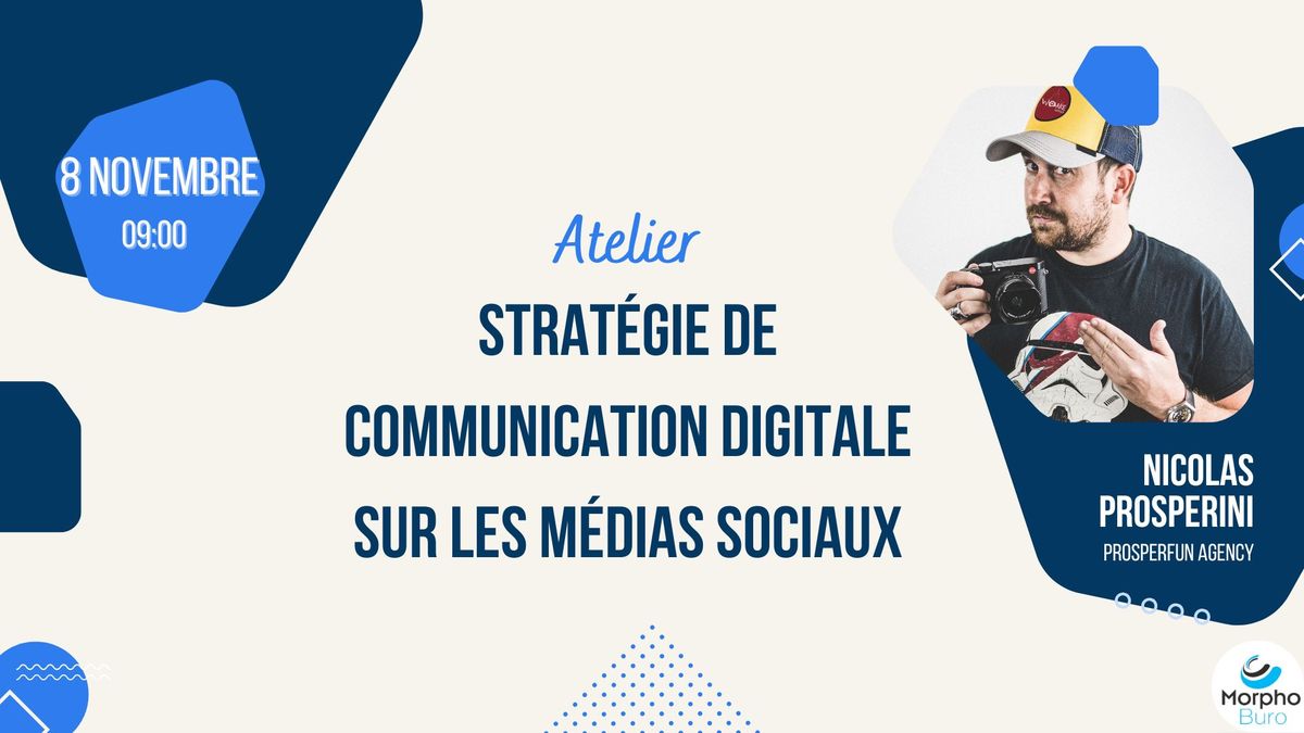 Strat\u00e9gie de communication digitale sur les m\u00e9dias sociaux