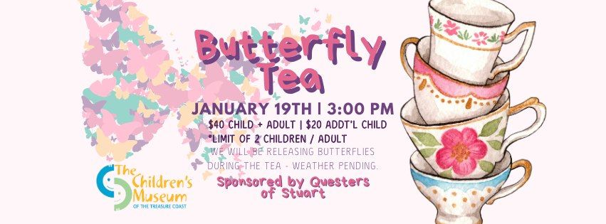 Butterfly Tea Presented by Questers of Stuart