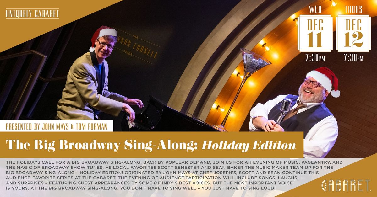 The Big Broadway Sing-Along: Holiday Edition