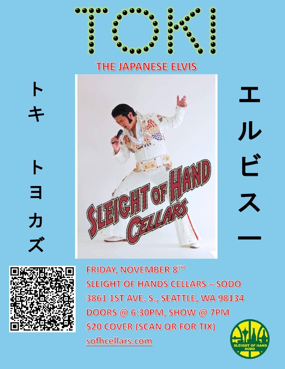 Toki: The Japanese Elvis Live at Sleight of Hand Cellars SODO