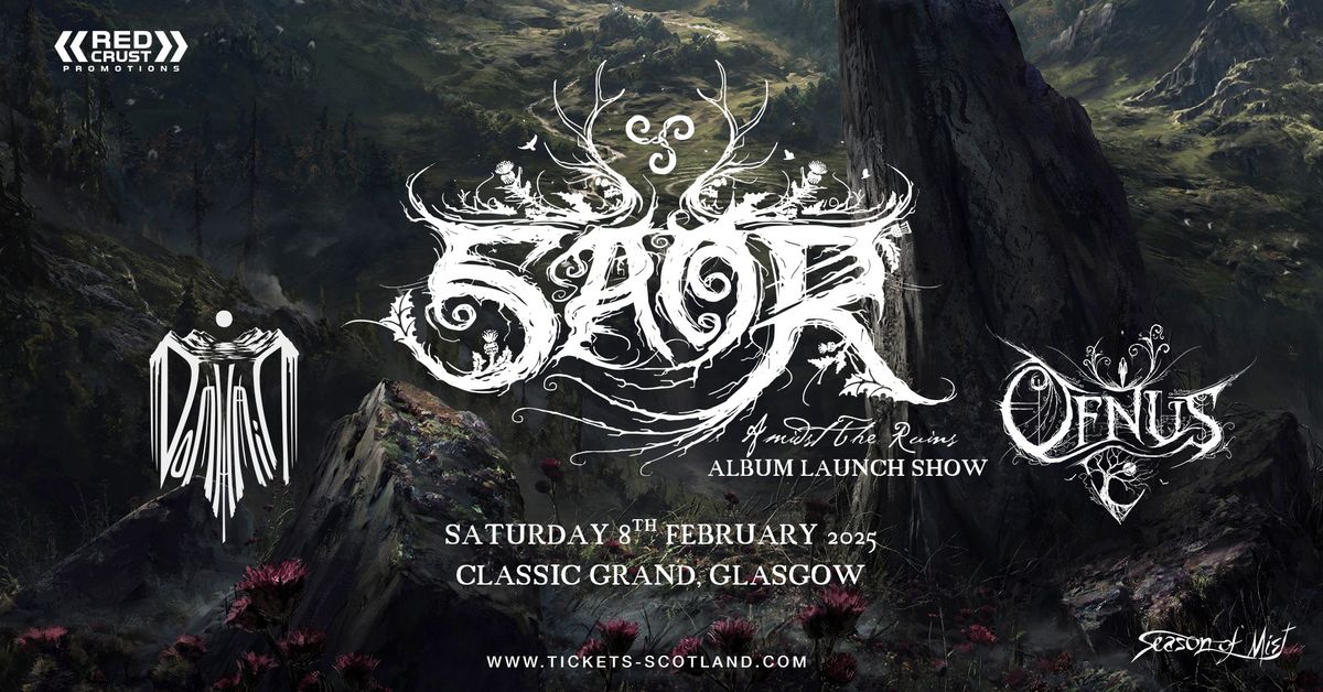 SAOR - Amidst The Ruins Album Launch w\/ Domhain & Ofnus @ Classic Grand, Glasgow 08\/02\/25