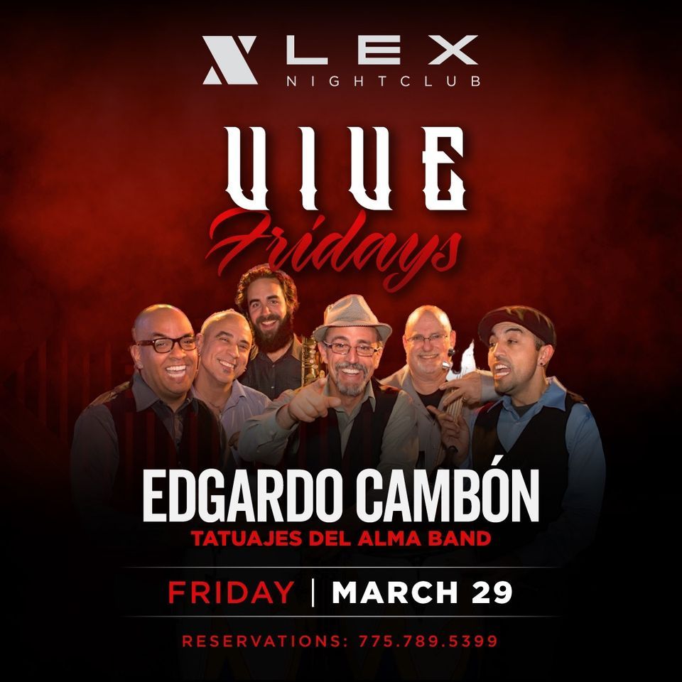 Vive Fridays with Edgardo Camb\u00f3n 