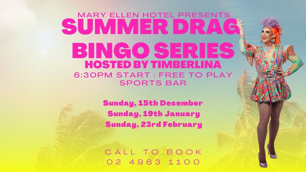 Summer Drag Bingo Series with Timberlina | Mary Ellen Hotel