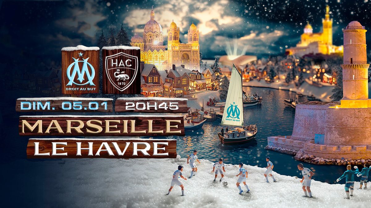 OM - Le Havre 