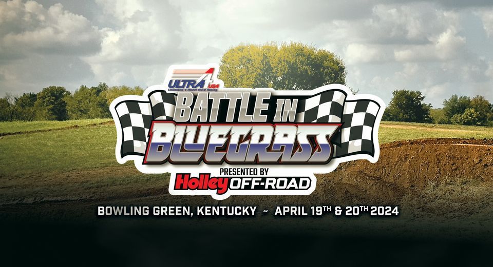 2024 Battle in Bluegrass Presented by Holley Off-Road