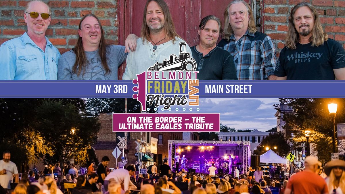 Friday Night Live - On The Border - The Ultimate Eagles Tribute