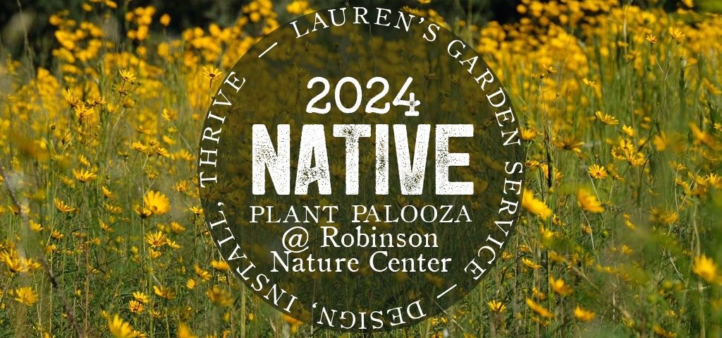 LGS @ Native Plant Palooza 2024!