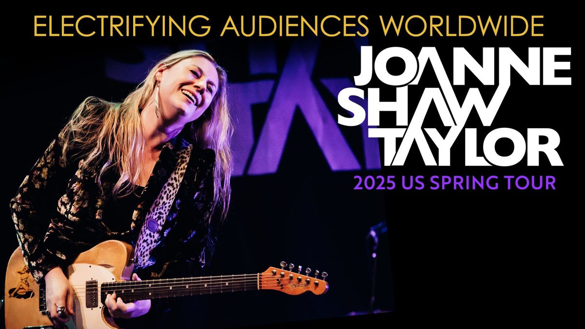 Joanne Shaw Taylor \u2013 2025 US Spring Tour