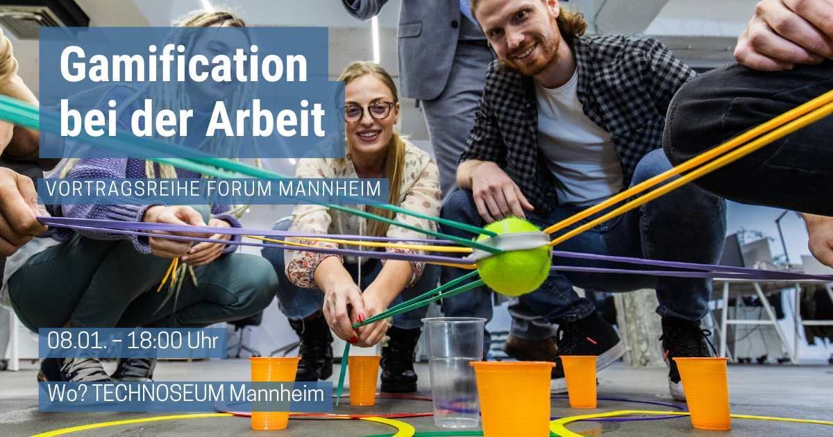 Gamification bei der Arbeit: Alles nur ein Spiel? \u2013 Vortragsreihe forum mannheim