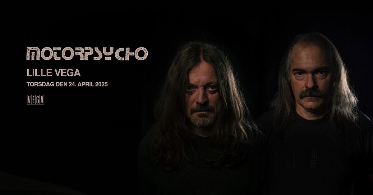 Motorpsycho - VEGA 