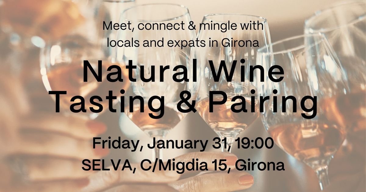 Natural Wine Tasting & Pairing