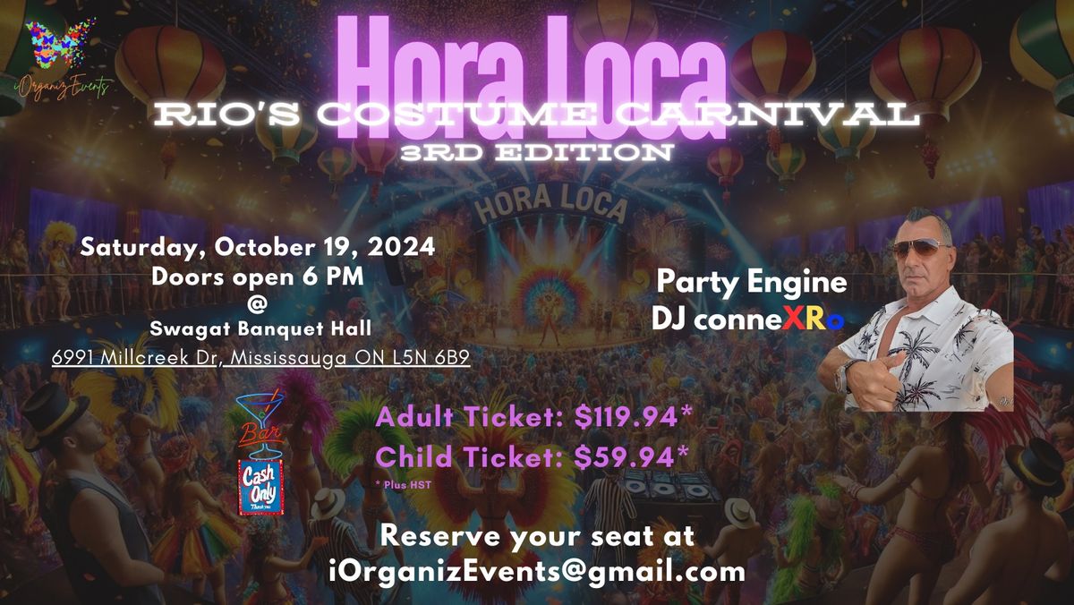 Hora Loca | Rio's Costume Carnival 3rd Edition