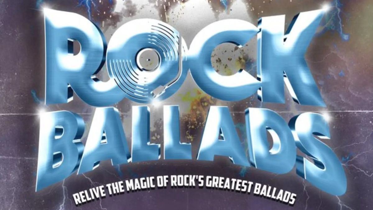 Rock Ballads Live at The Cheltenham Playhouse