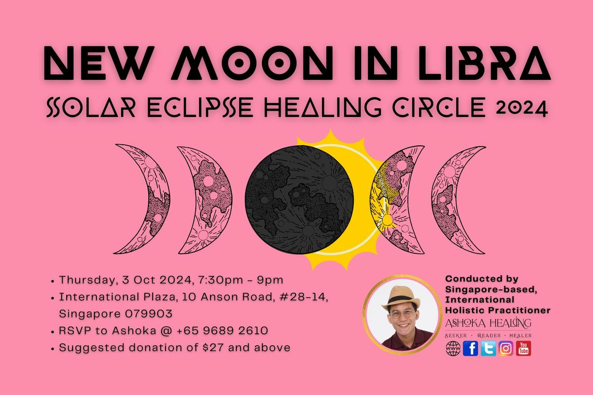 New Moon in Libra + Solar Eclipse Healing Circle 2024