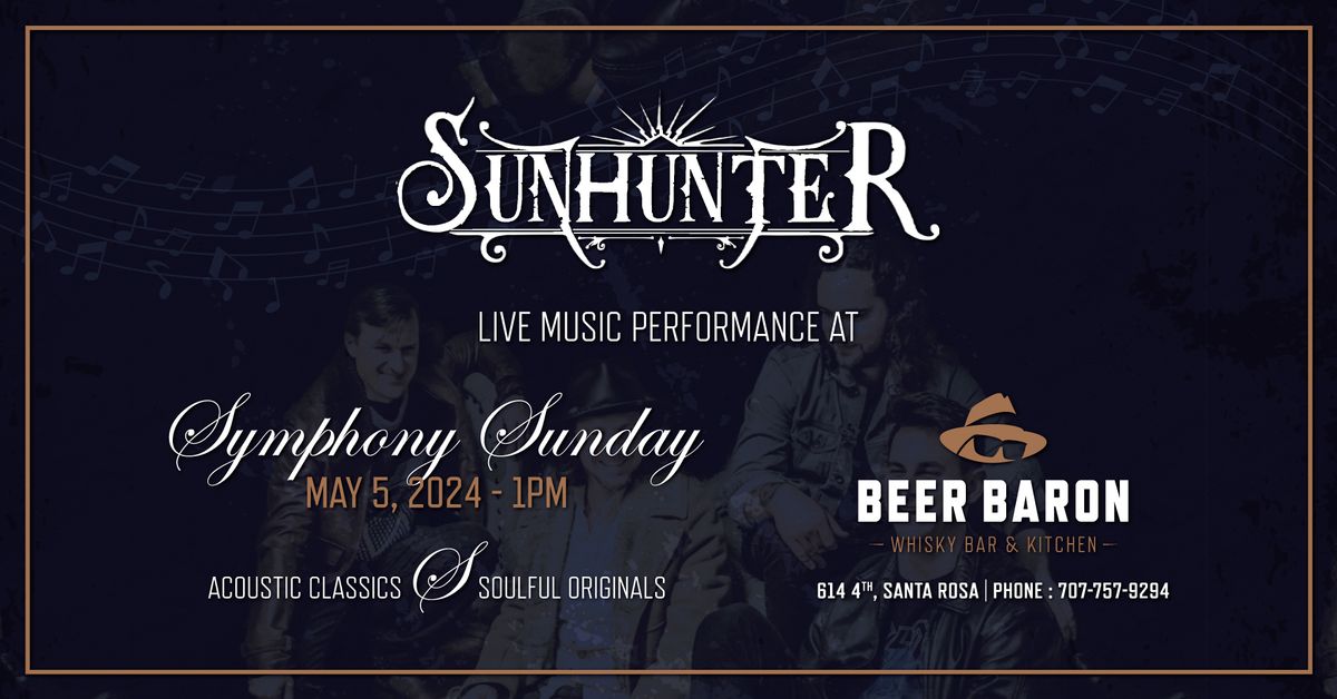 live music experience featuring the incredible SunHunter!