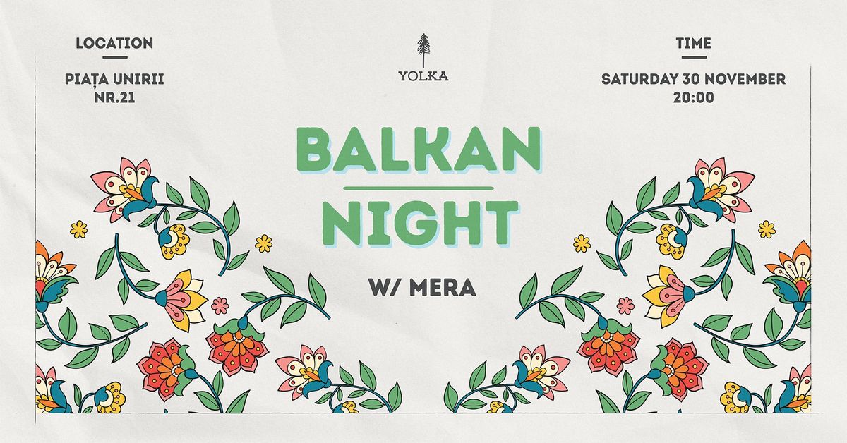 Balkan Party w\/ Mera @ Yolka