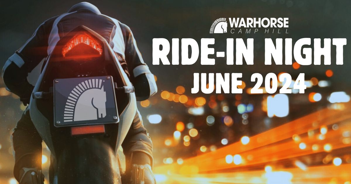 Ride In Night @ Warhorse Camp Hill - June 2024