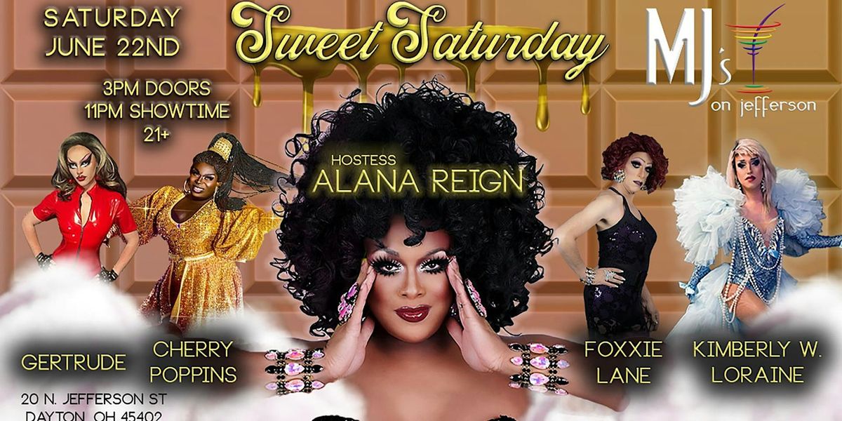 Sweet Saturday with Alana Reign