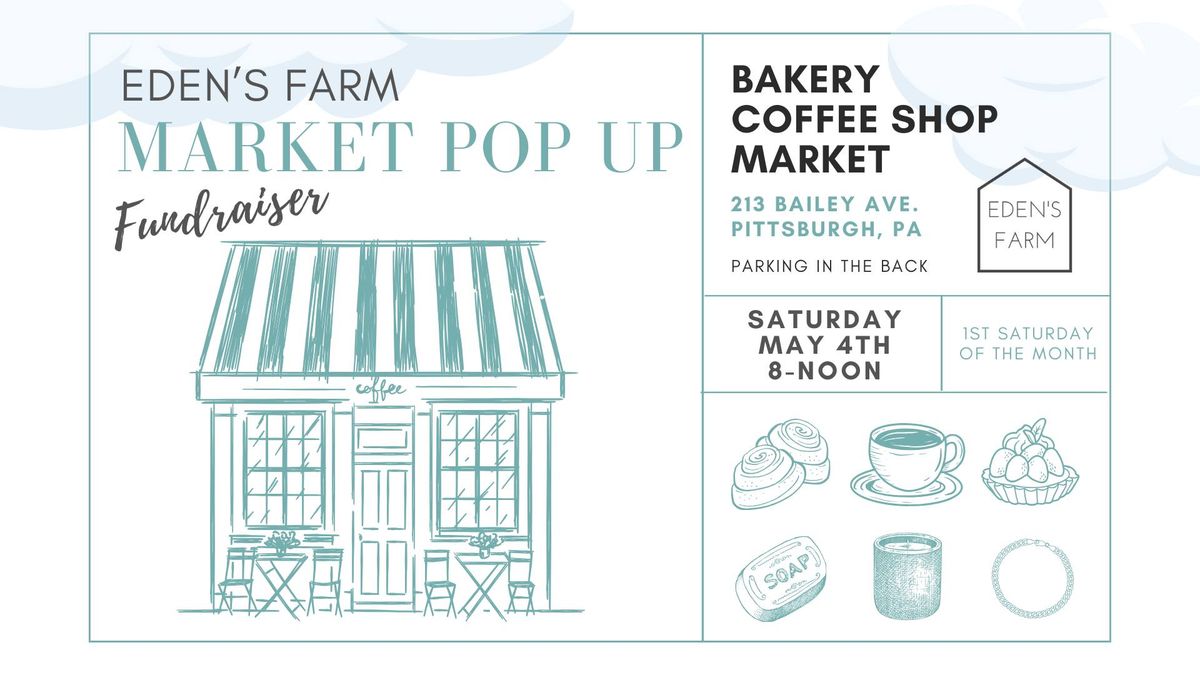 Eden's Farm Coffee Shop and Bakery Pop up