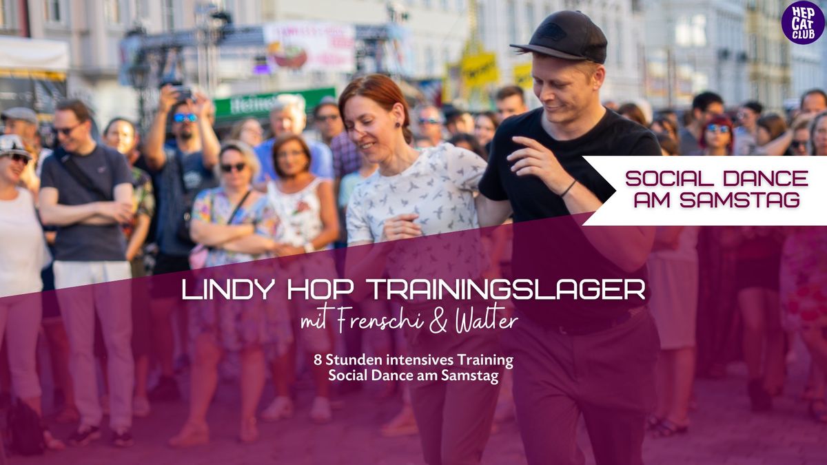 Lindy Hop Trainingslager: 1 Move- 1000 Possibilities! mit Frenschi & Walter