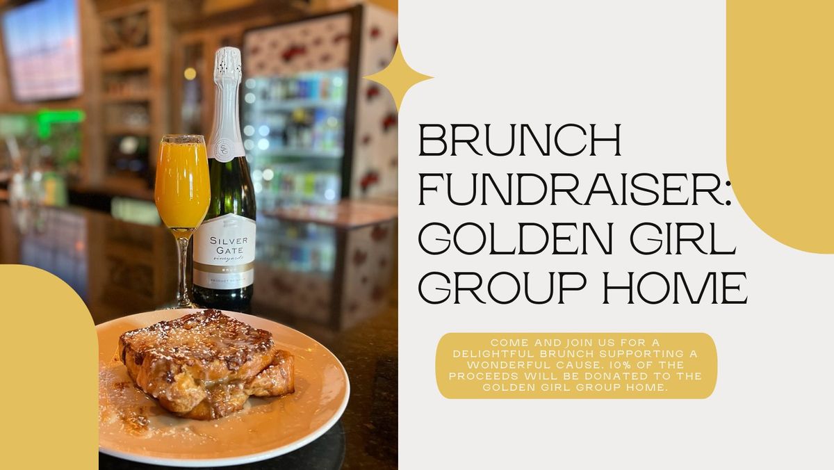 Brunch Fundraiser- Golden Girl Group Home