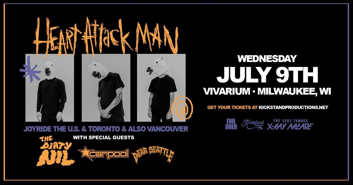 Heart Attack Man w\/ The Dirty Nil, Carpool, & Dear Seattle at the Vivarium