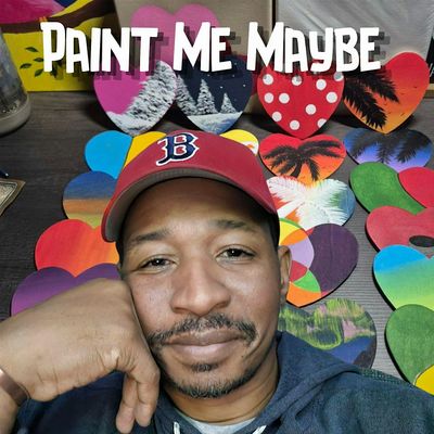Paint Me Maybe