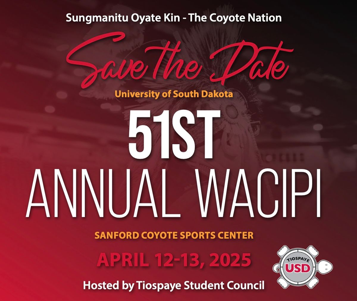 USD's 51st Annual Wacipi & 13th Annual Native Alumni Dinner