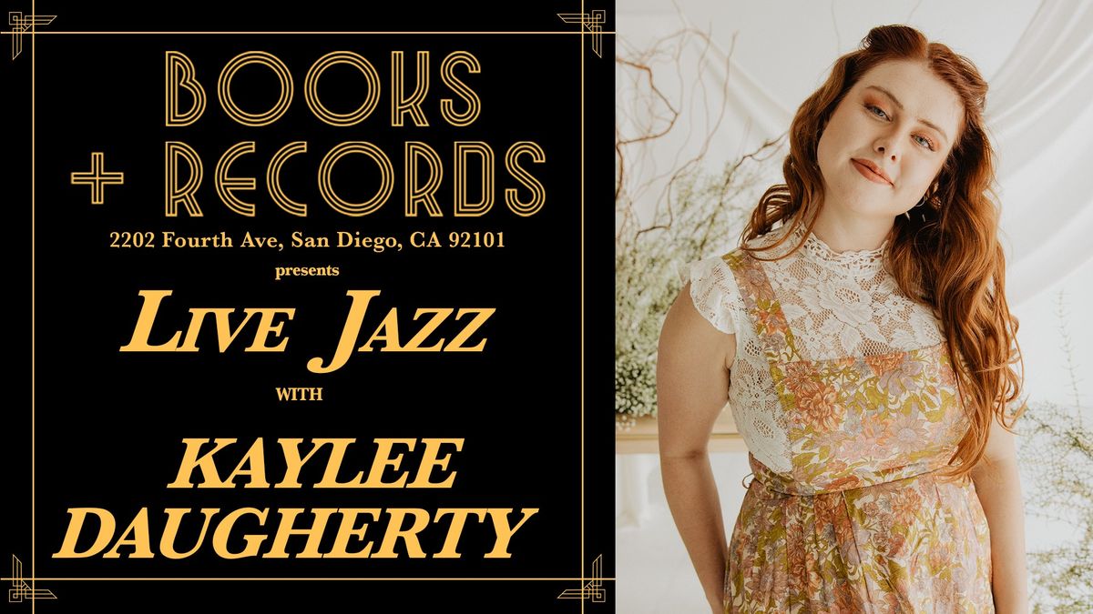 Books + Records Presents: Live Jazz with Kaylee Daugherty