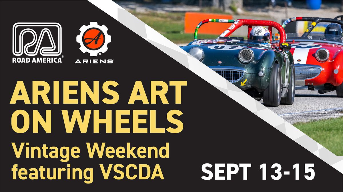 Ariens Art on Wheels Weekend Featuring VSCDA