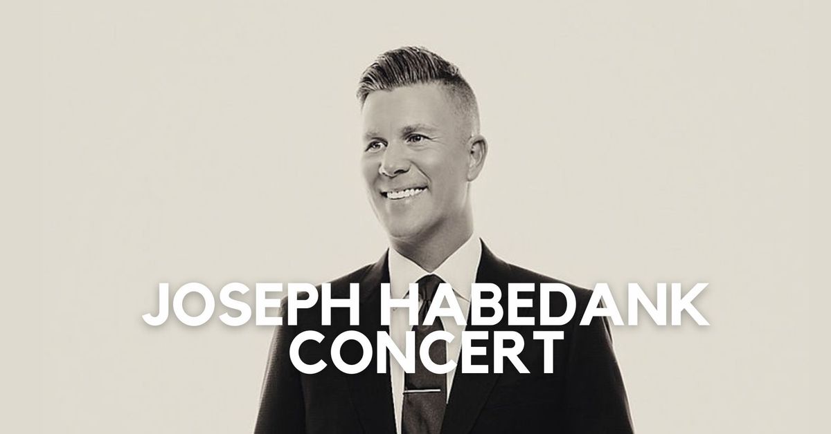 Joseph Habedank Concert