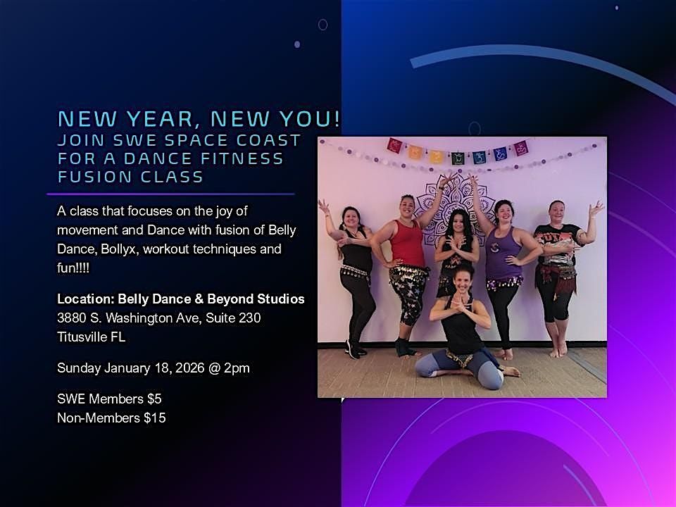 SWE Space Coast: New Year, New You, Dance Fitness Fusion  Class