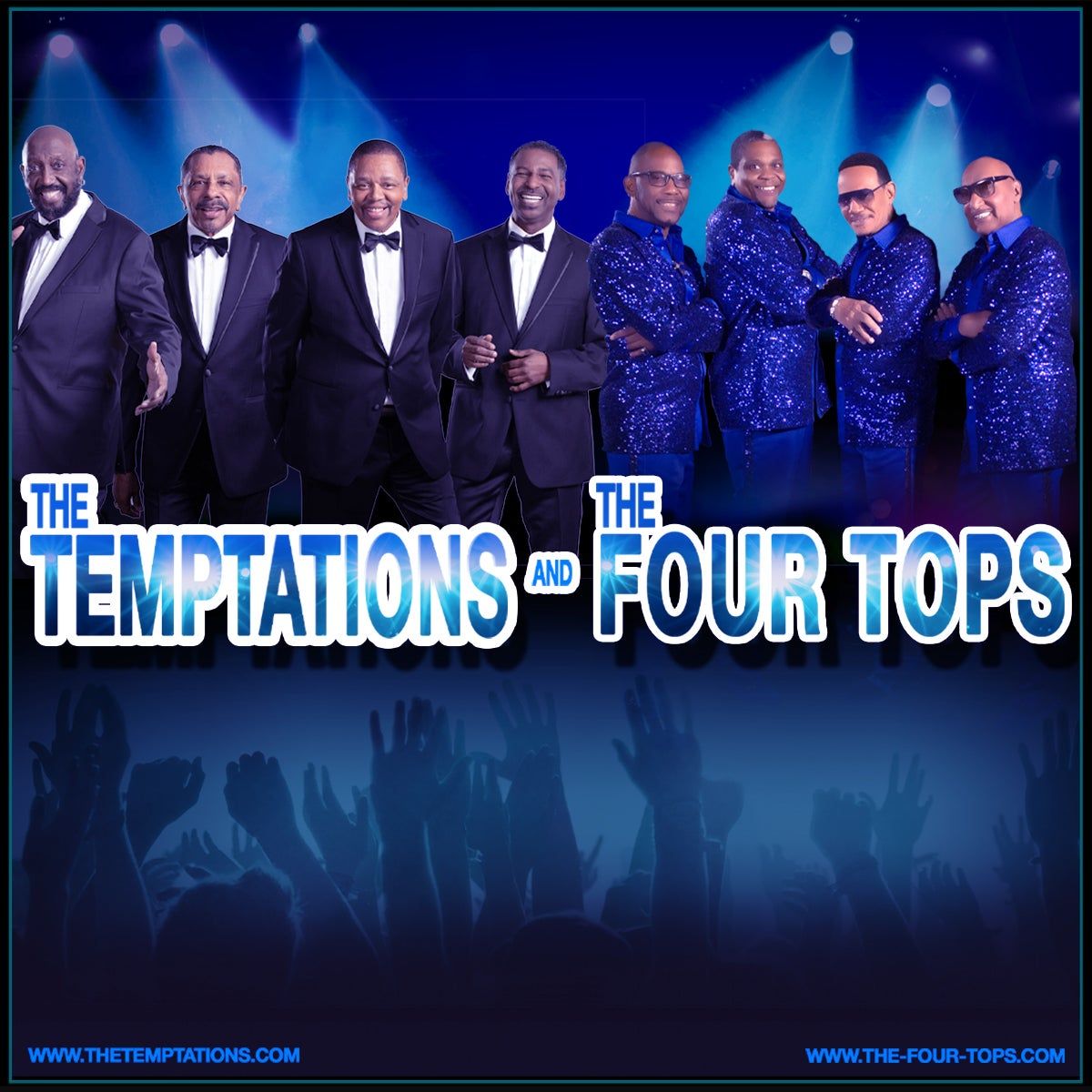 The Temptations and the Four Tops at Palace Theatre at Stamford Center for the Arts