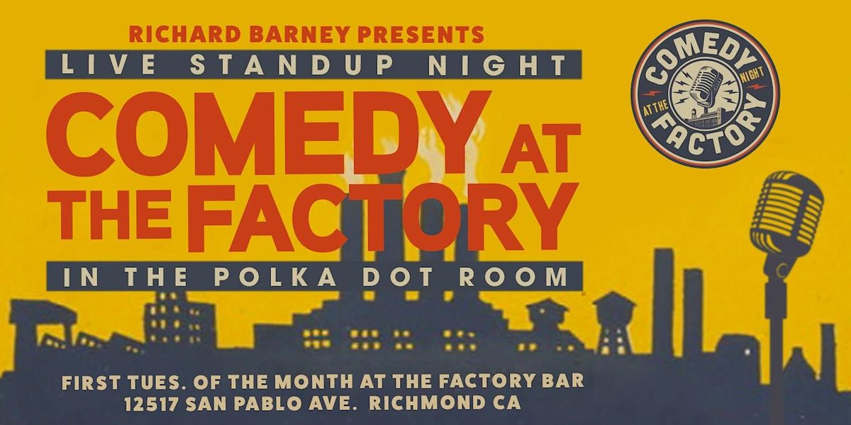 Comedy at The Factory