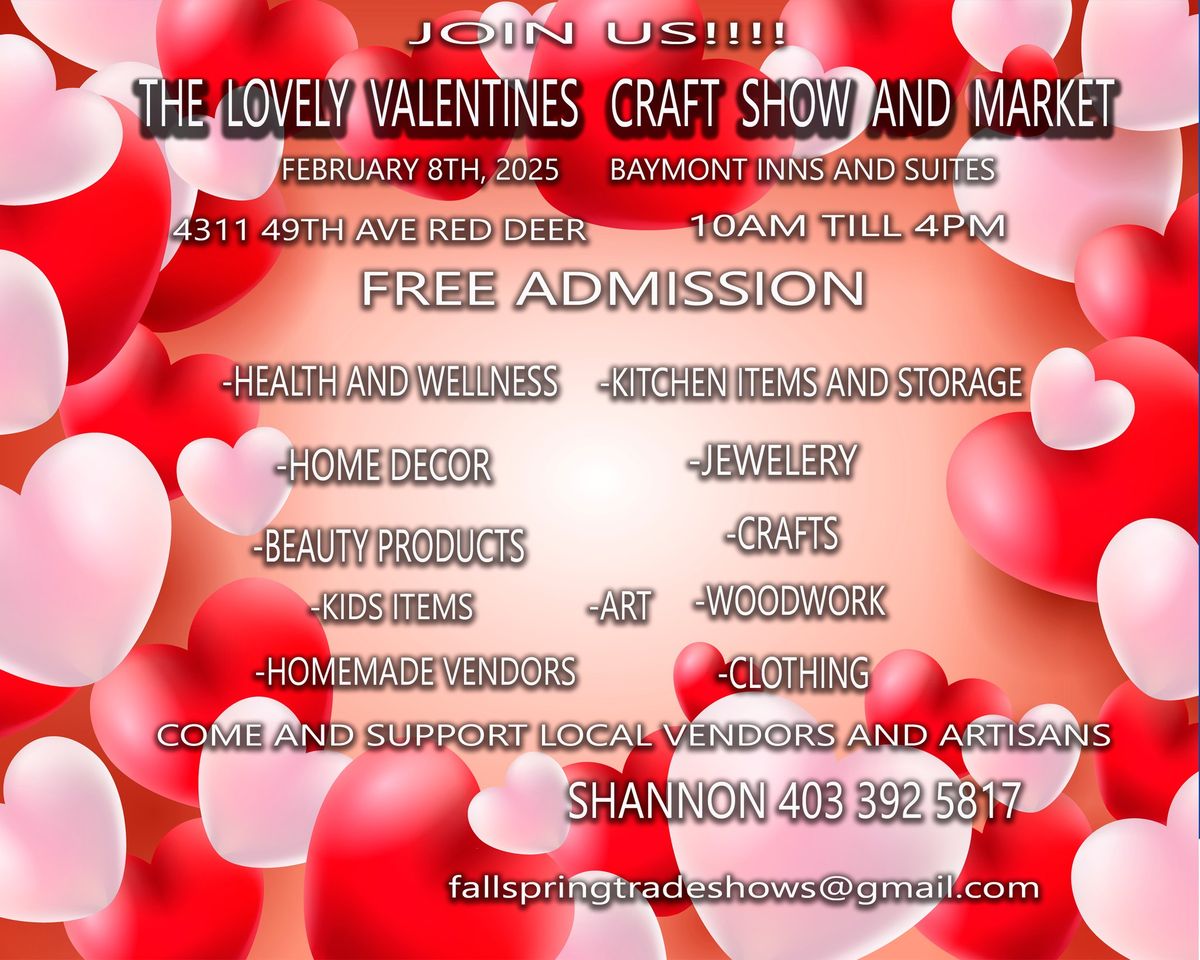 The Lovely Valentines Craft Show and Market 