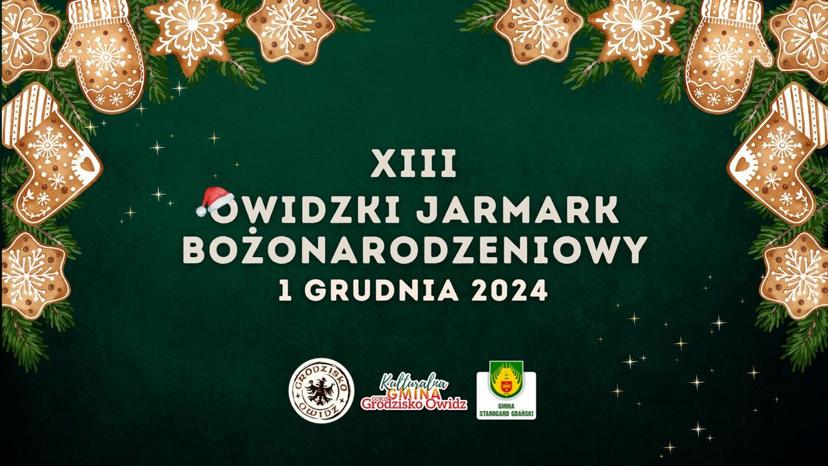 XIII Owidzki Jarmark Bo\u017conarodzeniowy